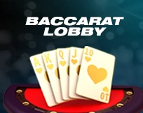 Baccarat Lobby Baccarat Lobby
